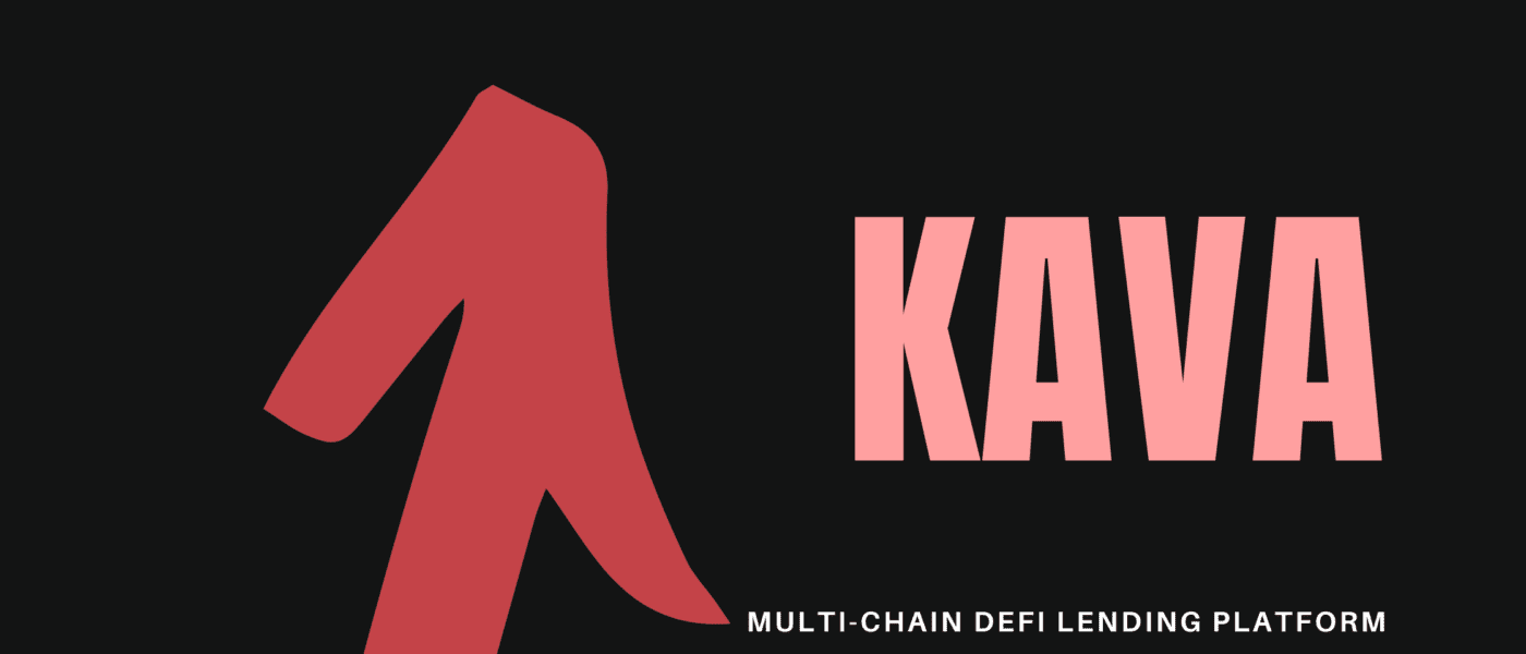 Kava - DeFi Lending Platform for Digital Assets