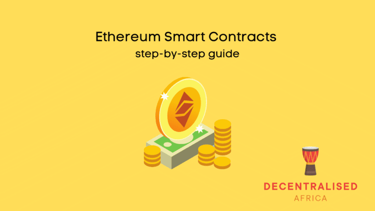 Ethereum Smart Contracts tutorial