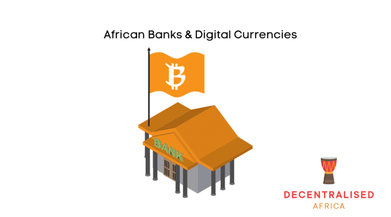 Digital Assets & African Banks