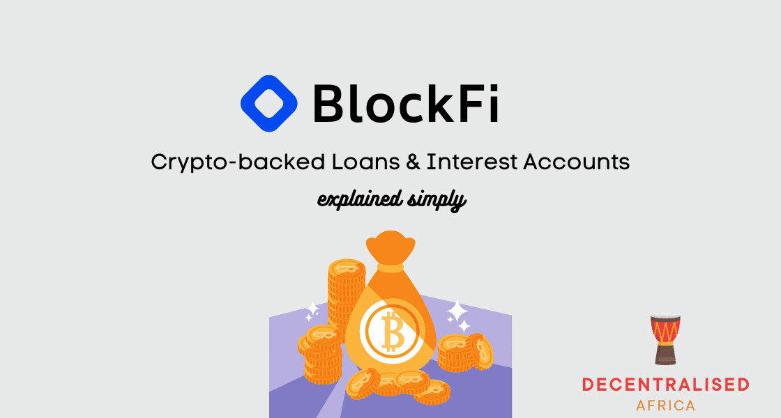 BlockFi Crypto-backed Loans