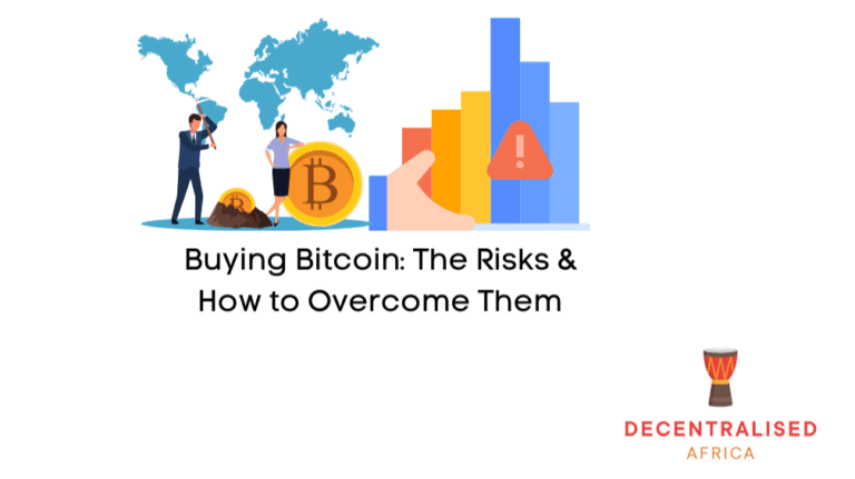 Buying Bitcoin The Risks & How to Overcome Them