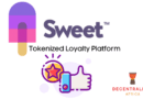 Sweet.io – A Marketplace for Loyalty Rewards & Digital Collectibles