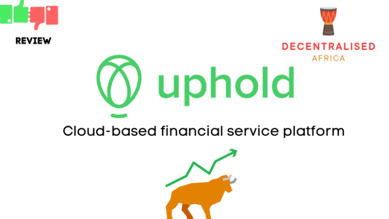 Uphold Digital Money Platform 2021 Review