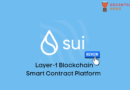 Sui Layer-1 Blockchain & Smart Contract Platform Review