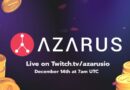 Gaming Platform Azarus to list on Uniswap – onramps multi-million streaming audience to blockchain