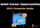 Web3 Career Opportunities – 2023 Complete Guide