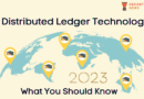 Distributed Ledger Technology – What You Should Know in 2023