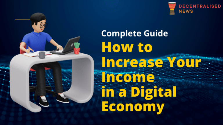 How to Increase Income in Digital Economy