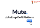 Mute zkRoll-up DeFi Platform Review
