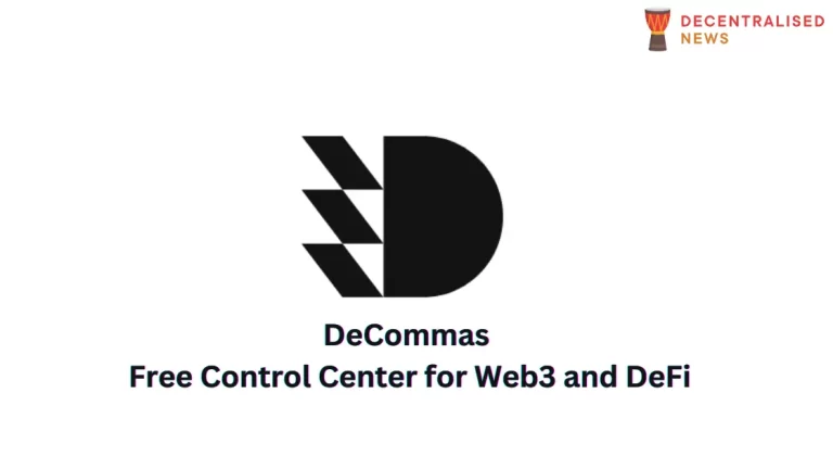 DeCommas Free Control Center for Web3 and DeFi