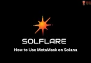 How to Use Solflare’s Solana Snap MetaMask Wallet Extension