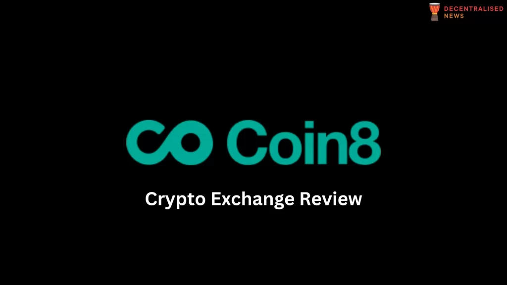 Coin8 Crypto Exchange Review