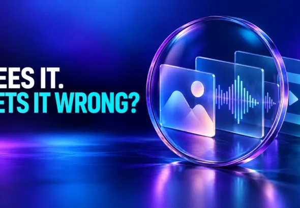 Glass lens examining image, audio and video panels with the caption Sees it. Gets it wrong?